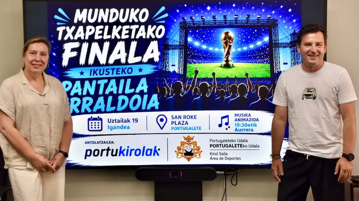 Portugaletek pantaila erraldoia jarriko du Munduko Txapelketako finala ikusteko Portugaletek pantaila erraldoia jarriko du Munduko Txapelketako finala ikusteko